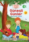 Güneşli Günler / Miniklere Öyküler