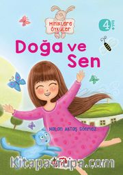 Doğa ve Sen / Miniklere Öyküler