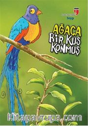 Ağaca Bir Kuş Konmuş