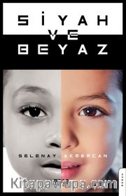 Siyah ve Beyaz