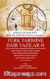 Türk Tarihine Dair Yazılar 2 & Kerkük Çok Irak Degil Prof. Dr. Eşref Buharalı'ya Armağan 