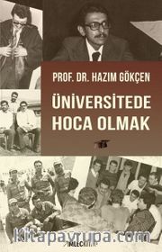 Üniversitede Hoca Olmak