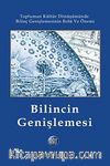 Bilincin Genişlemesi