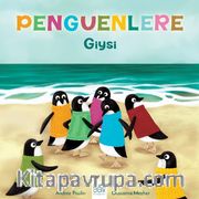 Penguenlere Giysi