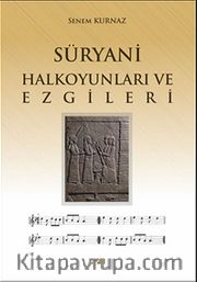 Süryani Halkoyunları ve Ezgileri