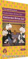 Eskilerden Birkaç Şair & Kudemadan Birkaç Şair