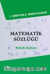 1. Sınıftan 8. Sınıfa Kadar  Matematik Sözlüğü