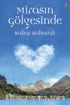 Mirasın Gölgesinde