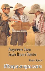 Araştırmaya Dayalı Sosyal Bilgiler Öğretimi