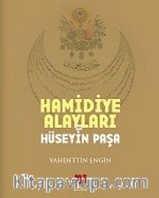 Hamidiye Alayları ve Hüseyin Paşa