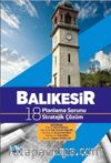 Balıkesir & 18 Planlama Sorunu 18 Stratejik Çözüm