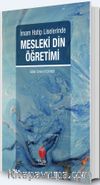 İmam-Hatip Liselerinde Mesleki Din Öğretimi 