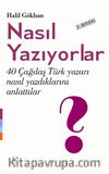 Nasıl Yazıyorlar? 