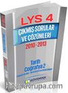 LYS 4 Çıkmış Sorular ve Çözümleri 2010 -2013 (Tarih -  Coğrafya 2 - Felsefe Grubu - Din Kültürü ve Ahlak Bilgisi)
