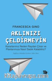 Aklınızı Çeldirmeyin 