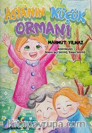 Asya’nın Küçük Ormanı