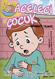 Aceleci Çocuk