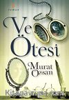 Ve Ötesi