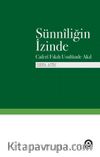 Sünniliğin İzinde & Caferi Fıkıh Usulünde Akıl
