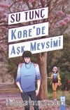 Kore’de Aşk Mevsimi