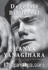 Değersiz Bir Hayat