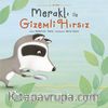 Meraklı ile Gizemli Hırsız