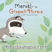Meraklı ile Gizemli Hırsız