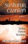 Susturun Ezanları Dedi Ve...