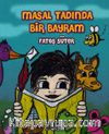 Masal Tadında Bir Bayram