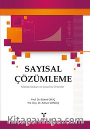 Sayısal Çözümleme <br /> Matlab Kodları Ve Çözümlü 