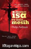 Masum İsa ve Hain Mesih