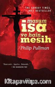 Masum İsa ve Hain Mesih
