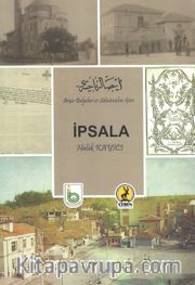 Arşiv Belgeleri ve Salnamelere Göre İpsala