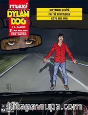 Dylan Dog Maxi Albüm 12 / Şeytanın Gezisi - En İyi Niyetlerle - Kötü Bir Fön