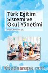 Türk Eğitim Sistemi ve Okul Yönetimi