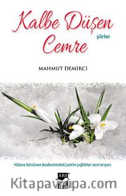 Kalbe Düşen Cemre