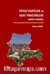 Siyasi Partiler ve Kent Yönetimleri & Konya Örneği