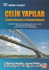 Çelik Yapılar & Taşıma Gücü Yöntemi EC3 En 1993-1-1 AISC 360-10 Yönetmelikleri Uygulamalar