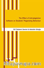 The Effect of Anti-plagiarism Software on Students' Plagiarizing Behaviour