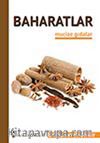 Baharatlar / Mucize Gıdalar -8