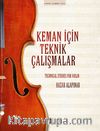 Keman İçin Teknik Çalışmalar