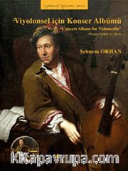 Viyolonsel İçin Konser Albümü (Cd İlaveli)
