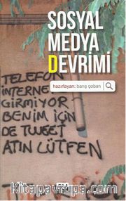 Sosyal Medya Devrimi