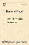 Haz İlkesinin Ötesinde