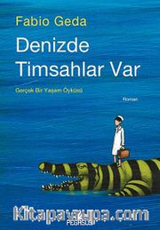 Denizde Timsah Var