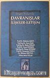 İnsan Yolunda Davranışlar/İlişkiler-İletişim