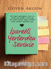 İşaretli Yerlerden Seviniz
