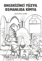 Onsekizinci Yüzyıl Osmanlı'da Kimya