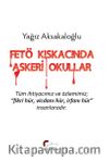 FETÖ Kıskacında Askeri Okullar
