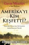 Amerika’yı Kim Keşfetti?